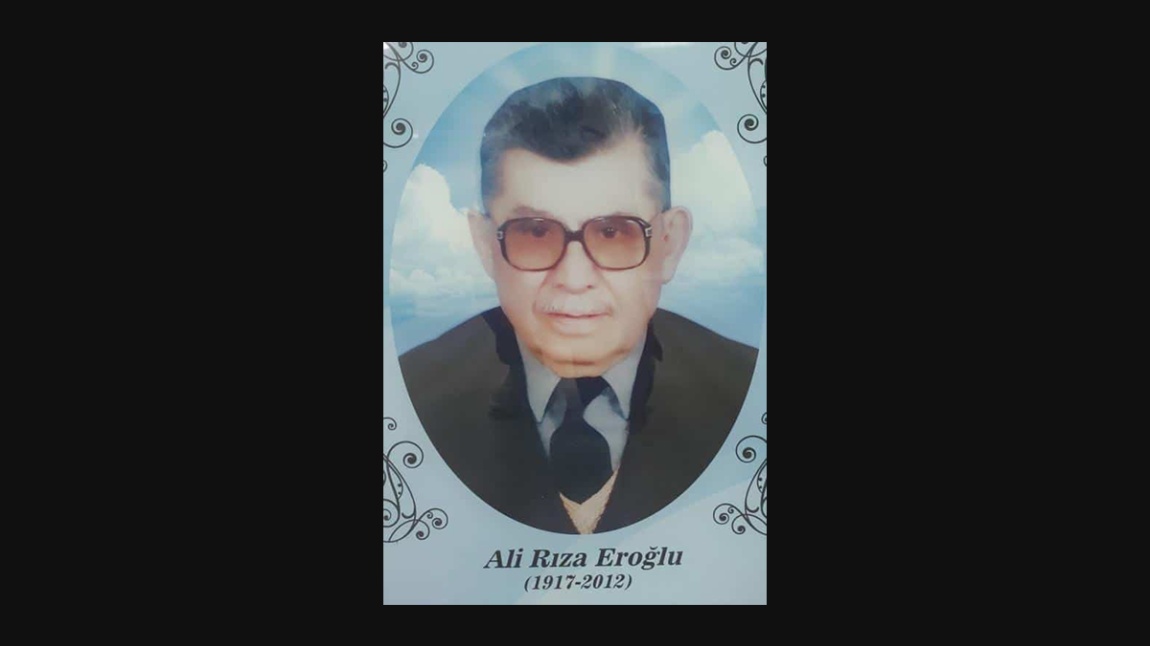 HAYIRSEVERİMİZ ALİ RIZA EROĞLU