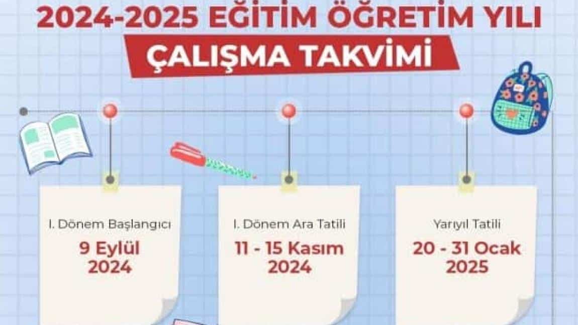 MEB 2024-2025 EĞİTİM ÖĞRETİM YILI ÇALIŞMA TAKVİMİ